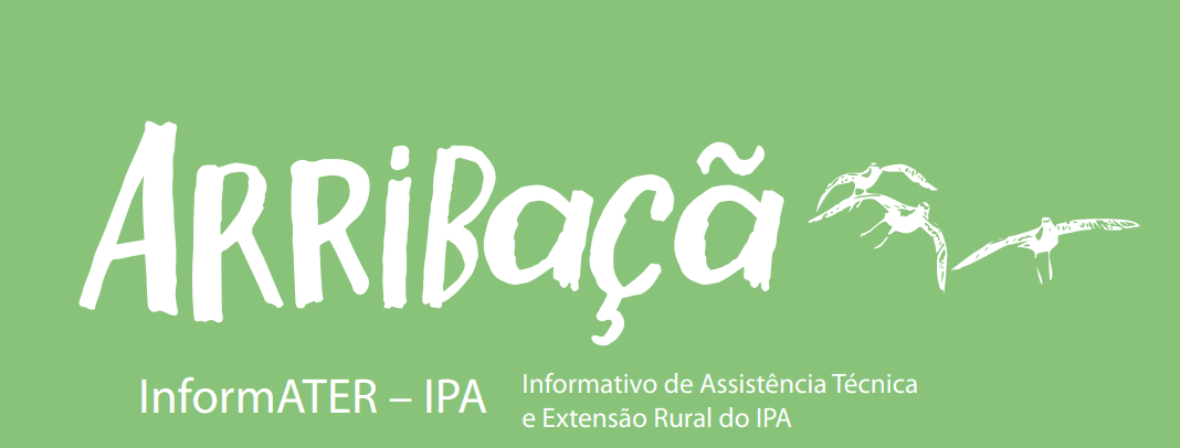 IPA lança a terceira edição do InformATER Arribaçã com história de família do Agreste pernambucano